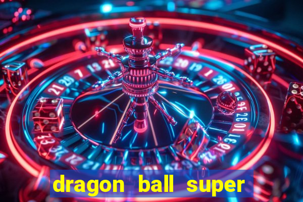 dragon ball super super hero rede canais